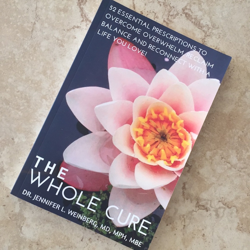 NEW The Whole Cure stress management book!